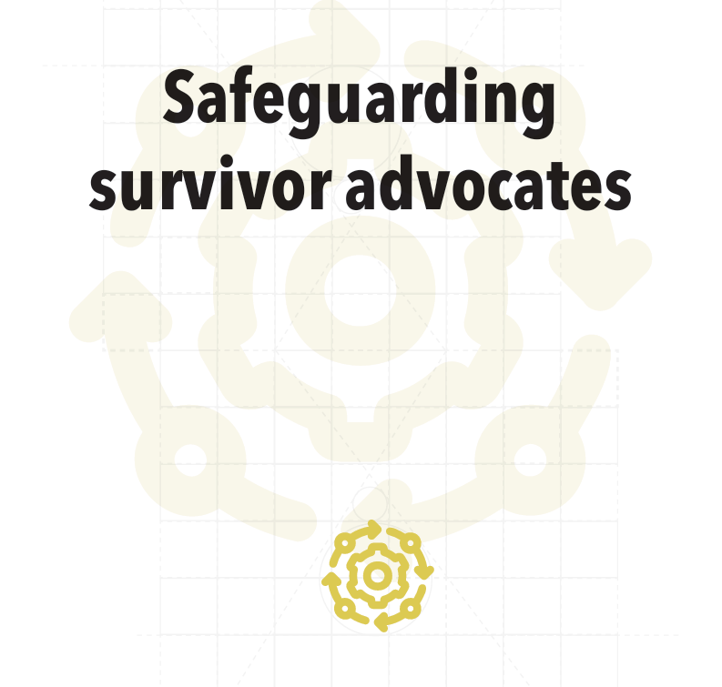 Handout Guide Safeguarding Survivor Advocates
